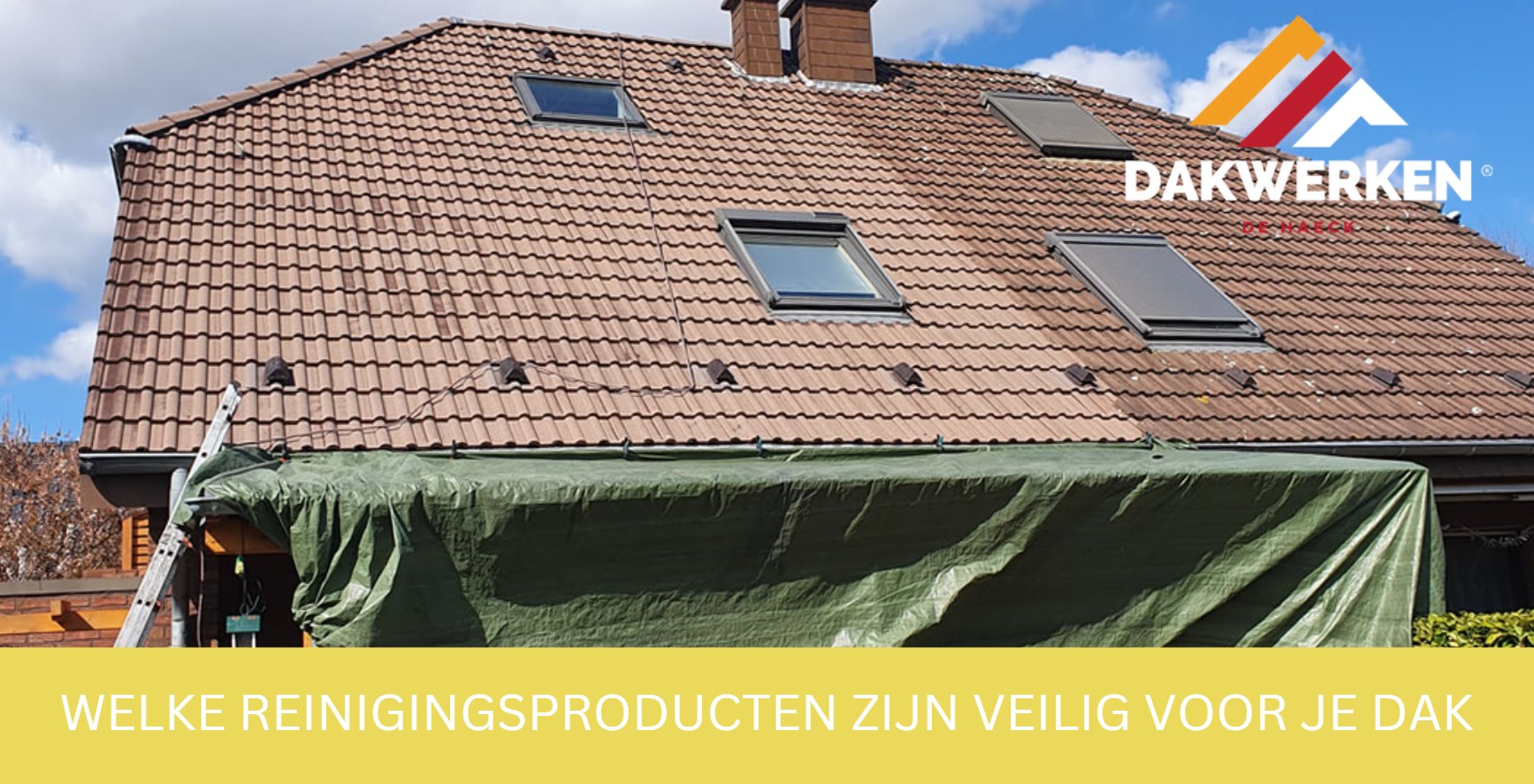 Welke reinigingsproducten zijn veilig voor je dak