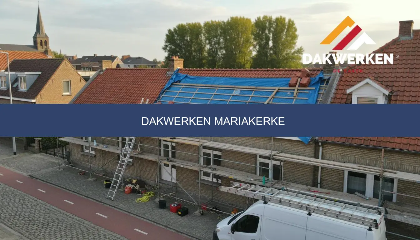Dakwerken Mariakerke | Prijzen & Offerte 2026